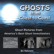 Ghosts From Coast to Coast
